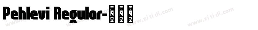 Pehlevi Regular字体转换